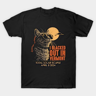 I Blacked Out In Vermont T-Shirt